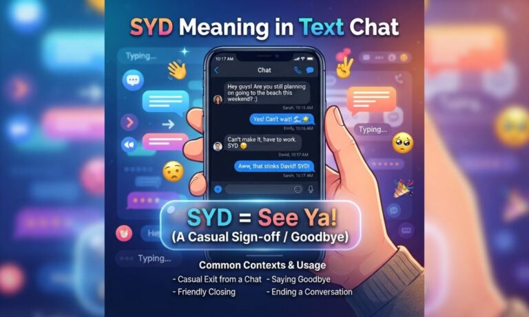 SYD Meaning in Text What Does SYD Mean in Chat and Messages