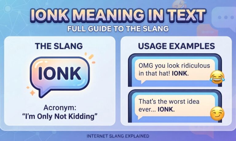 IONK Meaning in Text Full Guide to the Slang